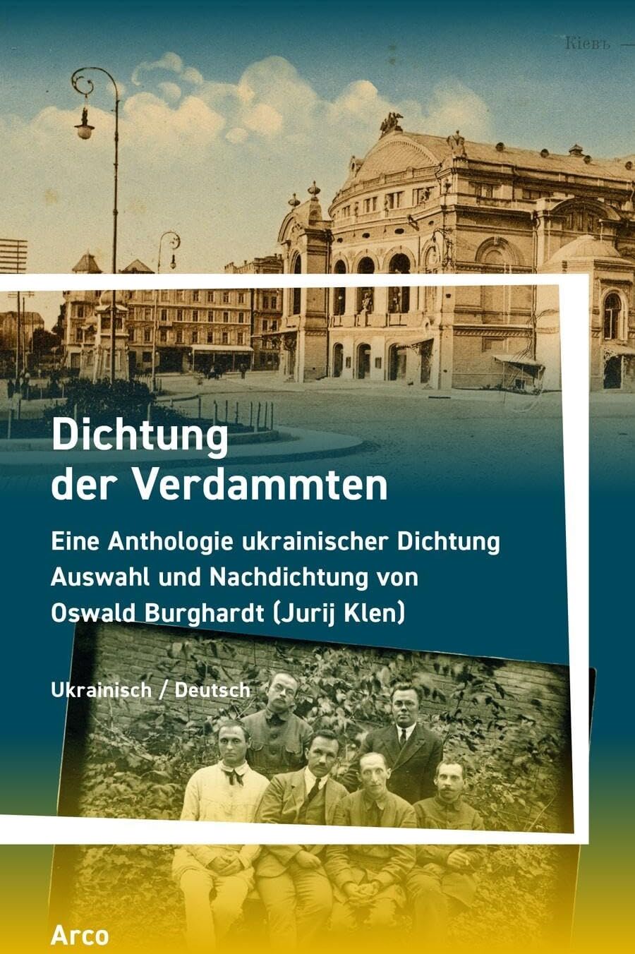 Oswald Burghardt - Dichtung der Verdammten: Eine Anthologie ukrainischer Dichtung, ausgewählt und übertragen von Oswald Burghardt (Jurij Klen). Zweisprachige Ausgabe: ... an den Autor von Dmytro Tschyshewskyj. - Preis vom 05.10.2026 03:47:11 h