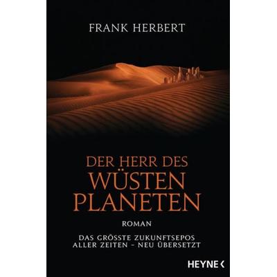 Der Herr des Wüstenplaneten, Taschenbuch von Frank Herbert, Heyne, 978-3-453-31954-7