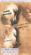 Anatolij Marienhof - Der rasierte Mann und Zyniker. Zwei Romane. Die Andere Bibliothek - Preis vom 09.10.2026 07:28:09 h