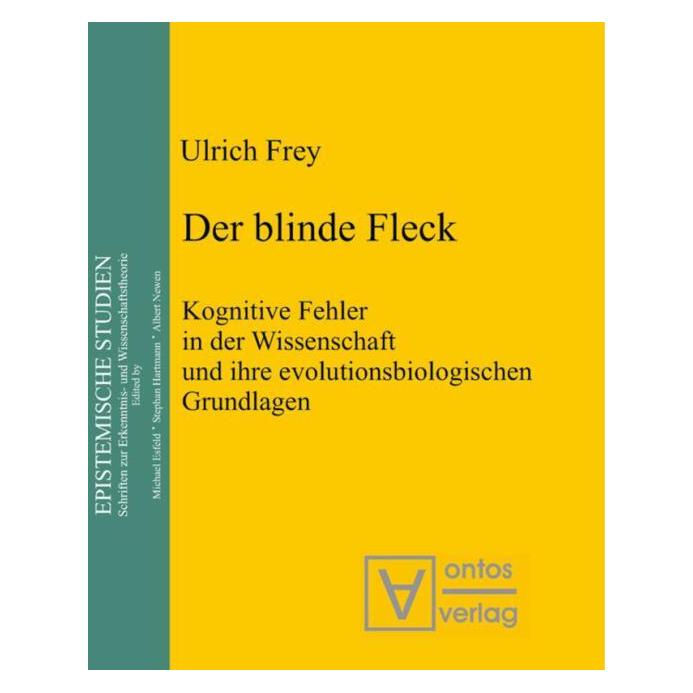 De Gruyter Der blinde Fleck (Deutsch, Hardcover, Ulrich Frey) (7283449)