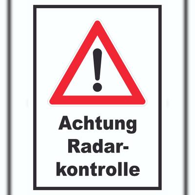 HB-Druck Achtung Radarkontrolle Schild A2 Rückseite selbstklebend