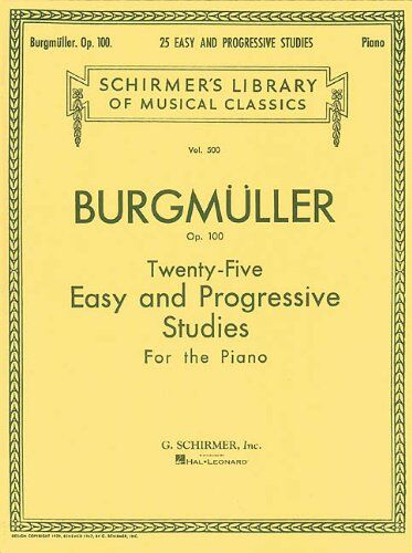 Burgmller Friedrich - Twenty-Five Easy and Progressive Studies for the Piano, Op. 100: Piano Solo - Preis vom 30.09.2026 22:30:23 h