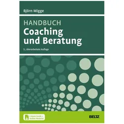 Handbuch Coaching und Beratung, Fachbücher von Björn Migge