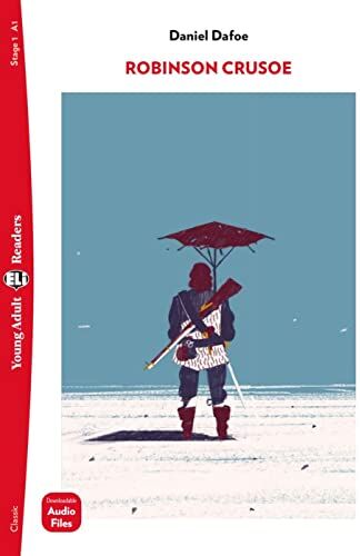 Daniel Defoe - Robinson Crusoe: Buch + Downloadable Audio Files (Young Adult ELI Readers) - Preis vom 09.10.2026 07:28:09 h