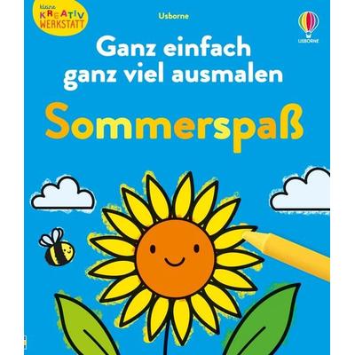 Kleine Kreativ-Werkstatt – Ganz einfach ganz viel ausmalen: Sommerspaß, Taschenbuch von Alice James, Usborne, 978-1-03-570563-4