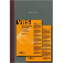 Verkehrsrechts-Sammlung (VRS). Entscheidungen aus allen Gebieten des Verkehrsrechts / Verkehrsr, Fachbücher von Erich Schmidt Verlag GmbH & Co. KG