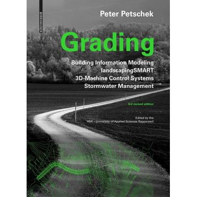 Grading, Taschenbuch von Peter Petschek, Birkhäuser, 978-3-0356-1956-0