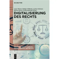 Digitalisierung des Rechts, Fachbücher von Marten Breuer, Liane Wörner, Rüdiger Wilhelmi, Svenja Behrendt, Jochen Glöckner