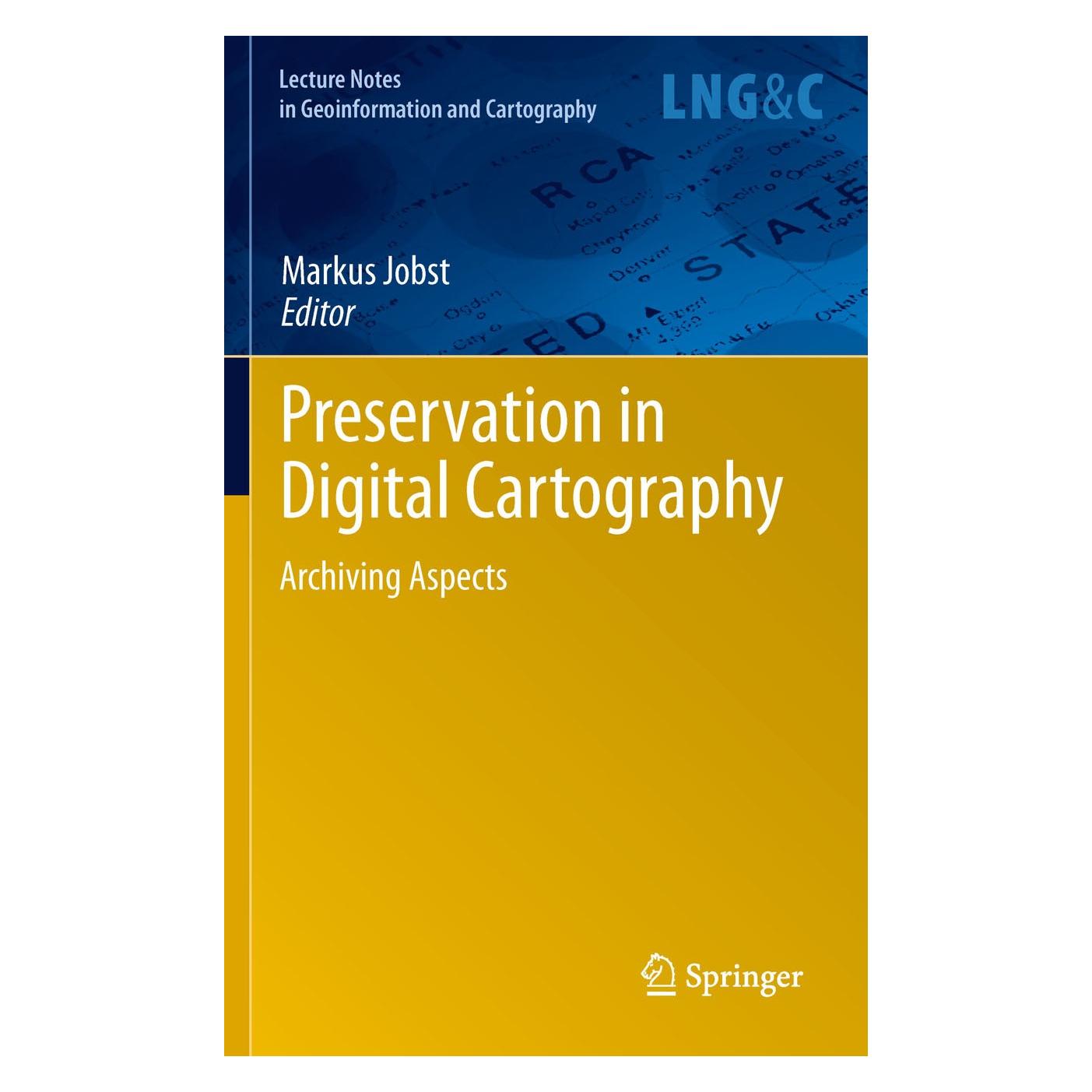Springer Preservation in Digital Cartography (Englisch, Hardcover, Markus Jobst) (9783642127328)