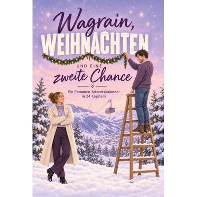 Wagrain, Weihnachten und eine zweite Chance