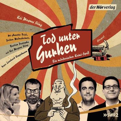 Tod unter Gurken - Kai Magnus Sting, Audio, 9783844526493