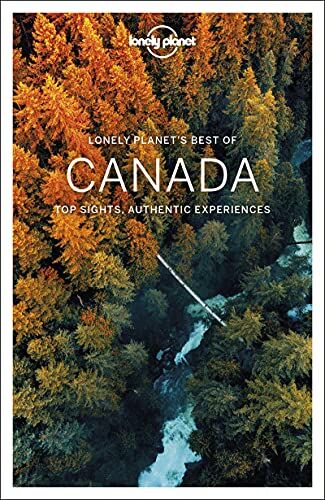 Brendan Sainsbury - Lonely Planet's best of Canada : top sights, authentic experiences - Preis vom 01.10.2026 17:08:56 h