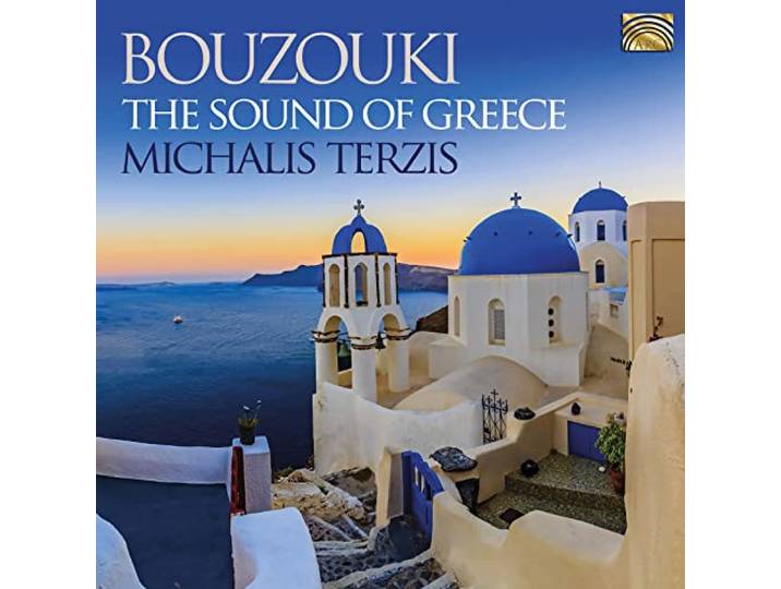 Michalis Terzis - Bouzouki. The Sound Of Greece