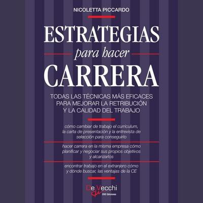 Estrategias para hacer carrera - Nicoletta Piccardo, Audio, 9798894050669