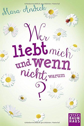 Mara Andeck - Wer liebt mich und wenn nicht, warum? - Preis vom 01.10.2026 17:08:56 h