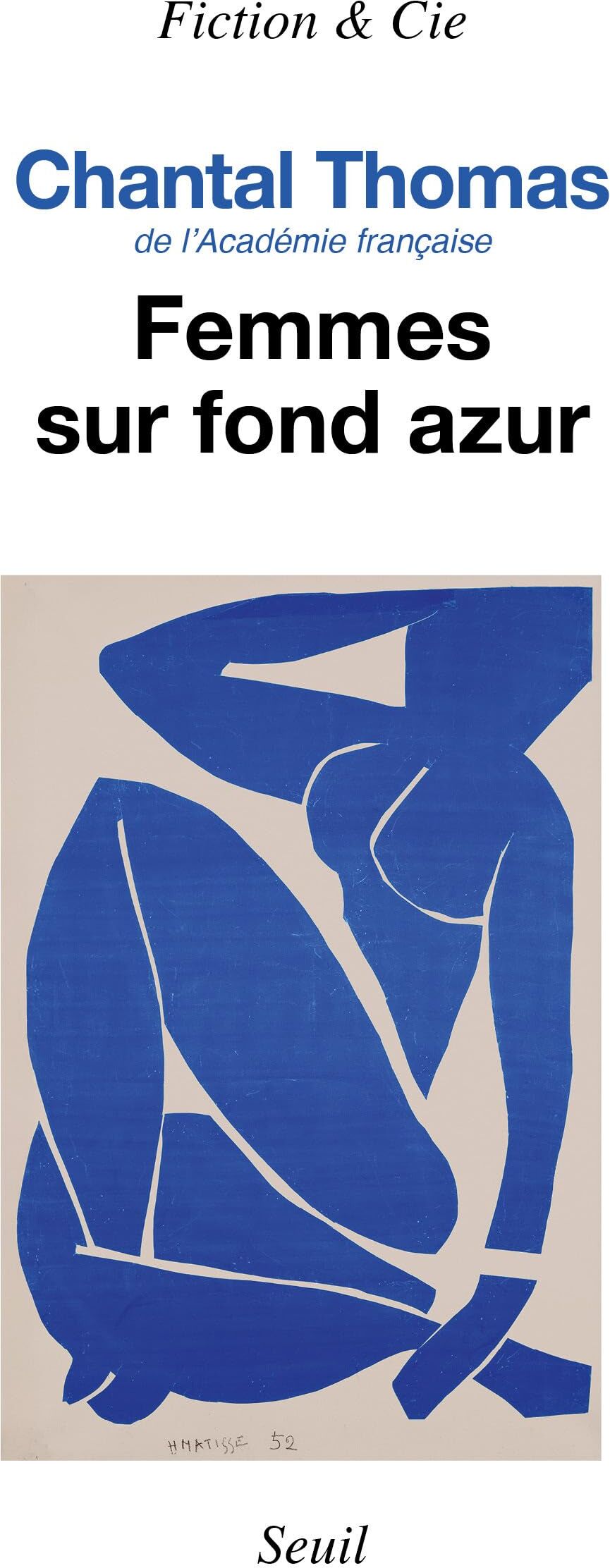 Chantal Thomas - Femmes sur fond azur - Preis vom 14.10.2026 23:07:16 h