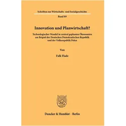 Flade:Innovation und Planwirtschaft?, Fachbücher von Falk Flade