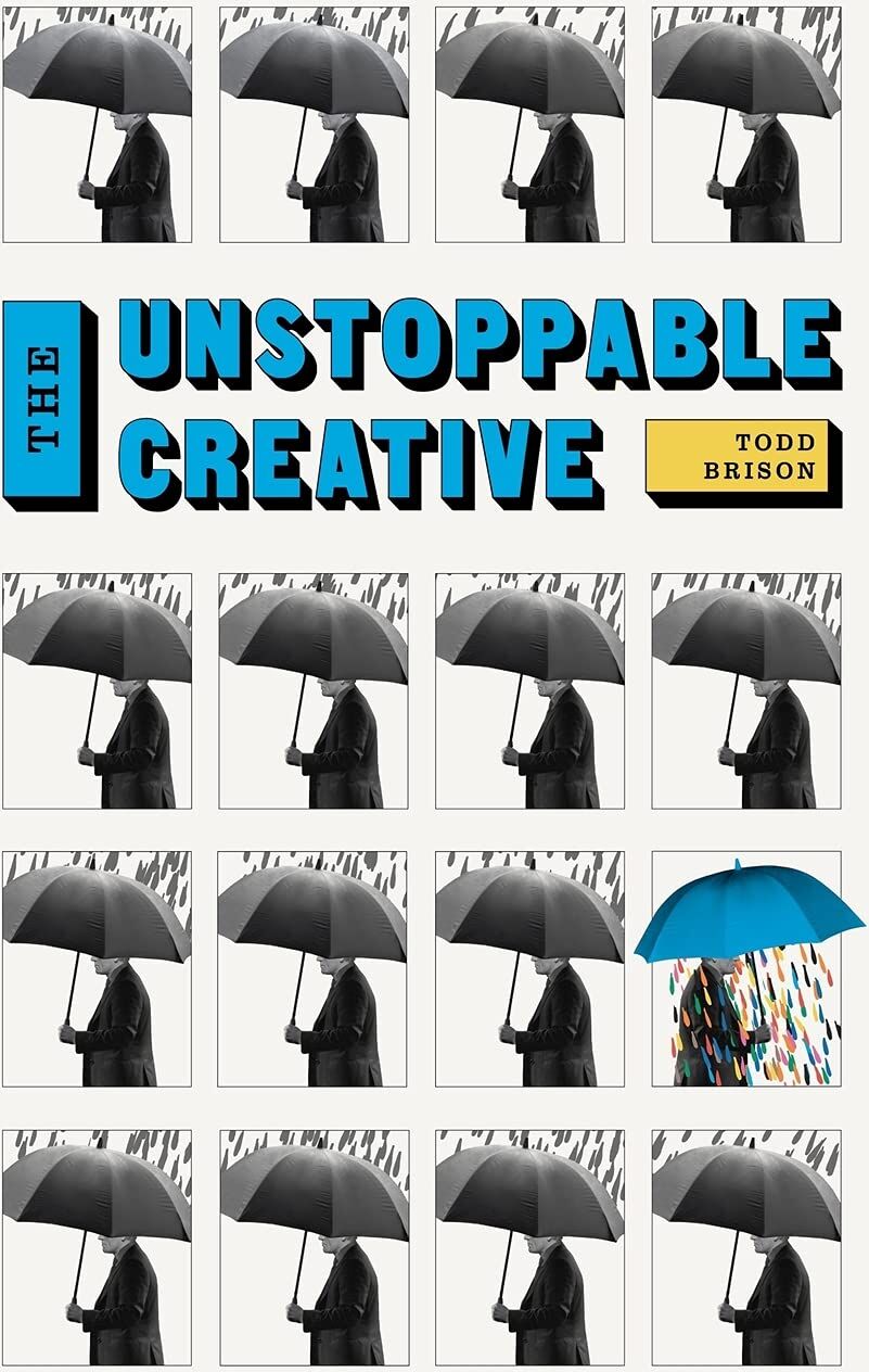 The Unstoppable Creative: Creative People Are Meant To Change The World - Preis vom 09.10.2026 07:28:09 h