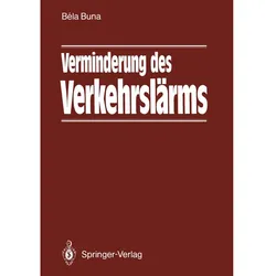 Verminderung des Verkehrslärms, Fachbücher von Bela Buna