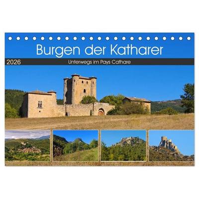 Burgen der Katharer - Unterwegs im Pays Cathare (Tischkalender 2026 DIN A5 quer), CALVENDO Monatskalender