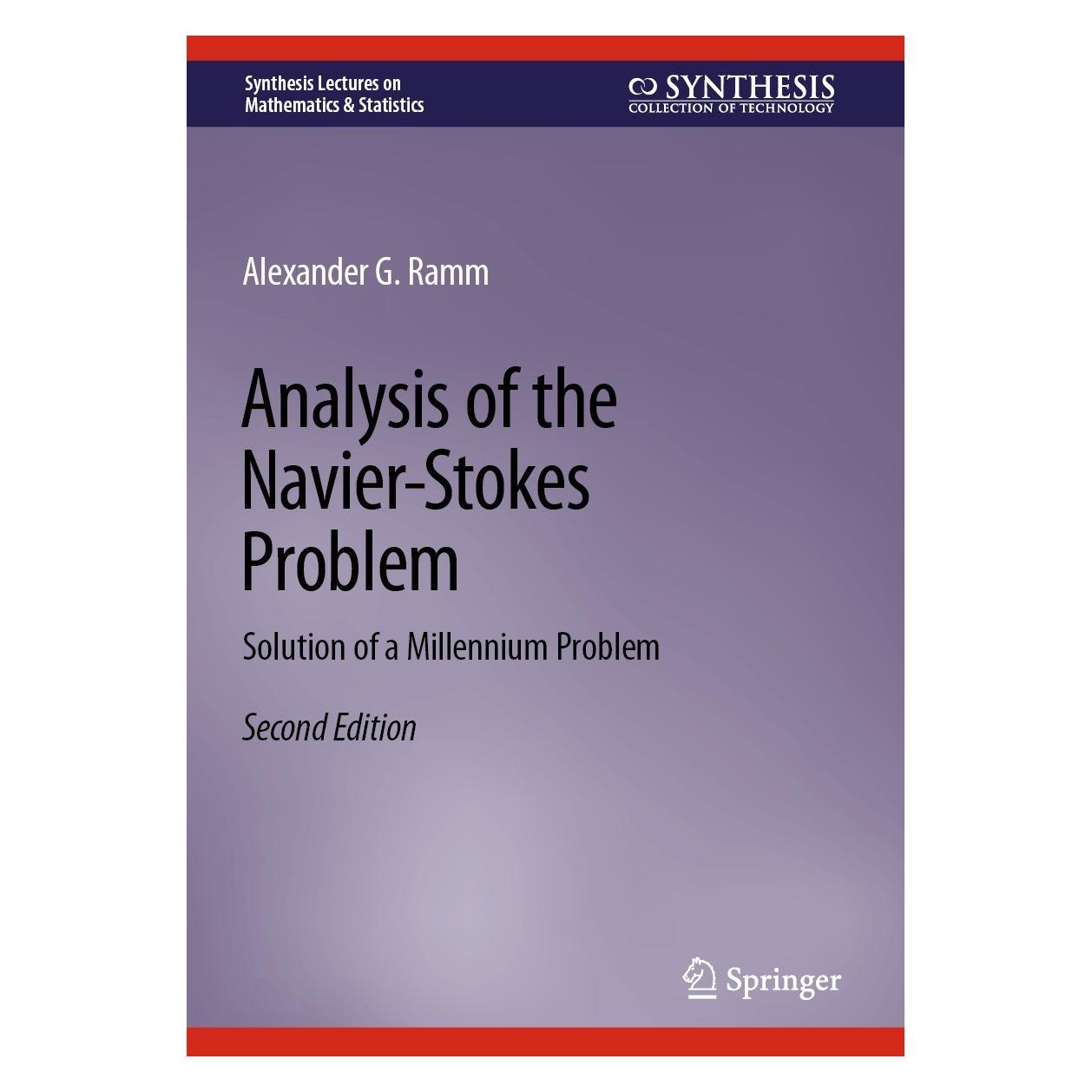 Springer Ramm:Analysis of the Navier-Stokes Prob (Englisch, Hardcover, Alexander G. Ramm) (9783031307225)