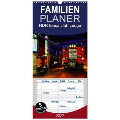 Familienplaner 2027 - HDR Einsatzfahrzeuge mit 5 Spalten (Wandkalender, 21 x 45 cm) CALVENDO