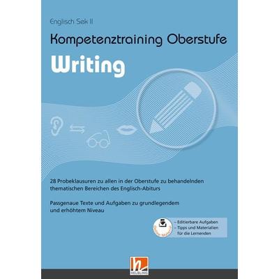 Kompetenztraining Oberstufe - Writing, Set von Ursula Schröer, Helbling Verlag, 978-3-86227-453-6