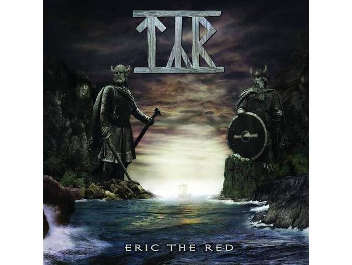 Tyr - Eric The Red