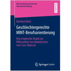 Geschlechtergerechte MINT-Berufsorientierung, Fachbücher von Manfred Mohr