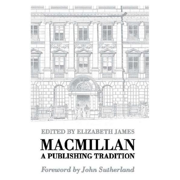 Palgrave Macmillan Uk Macmillan: A Publishing Tradition, 1843 (Englisch) (63033459)