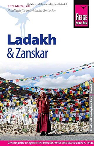 Jutta Mattausch - Reise Know-How Ladakh und Zanskar: Reiseführer für individuelles Entdecken - Preis vom 30.09.2026 09:01:18 h