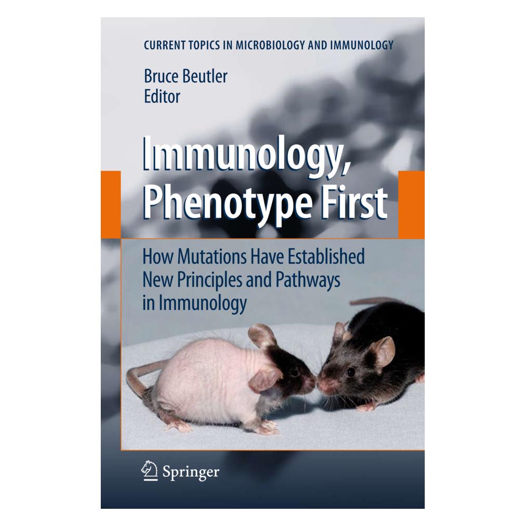 Springer Immunology, Phenotype First: How Mutations Have Established New Principles and Pathways in Immunolog (Englisch, Softcover, Bruce Beutler) (55373340)