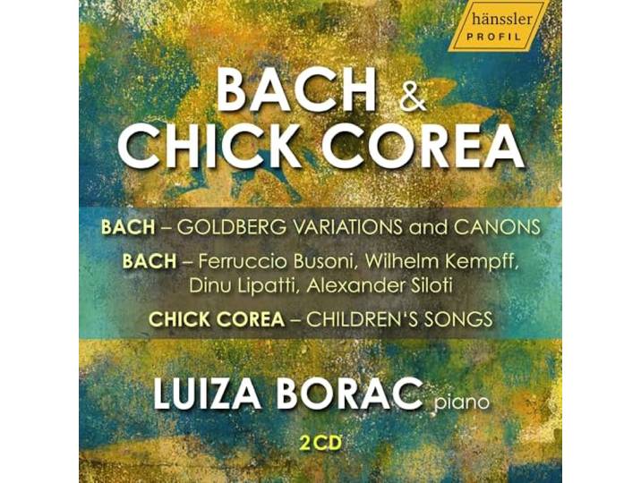 Luiza Borac: Bach & Chick Corea