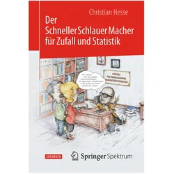 Der SchnellerSchlauerMacher für Zufall und Statistik, Sachbücher von Christian H. Hesse