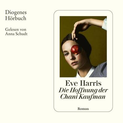 Die Hoffnung der Chani Kaufman - Eve Harris, Audio, 9783257695120