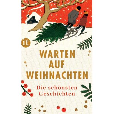 Warten auf Weihnachten, Taschenbuch von , Insel Verlag, 978-3-458-68238-7