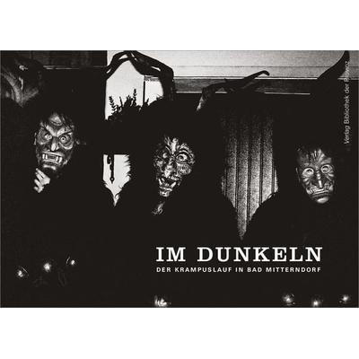 Max Böhme – Im Dunkeln, Gebundene Ausgabe von Max Böhme, Bibliothek der Provinz, 978-3-99028-623-4