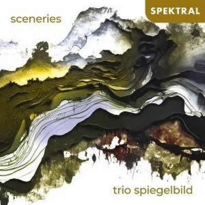Sceneries - Trio SpiegelBild, CD