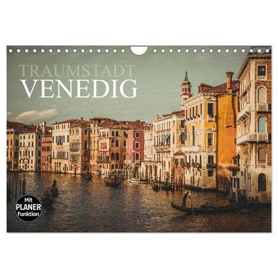 Traumstadt Venedig (Wandkalender 2026 DIN A4 quer), CALVENDO Monatskalender