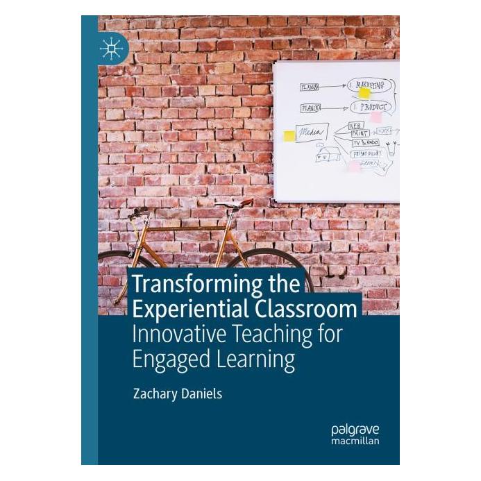 Springer Transforming the Experiential Classroom (Englisch, Hardcover, Zachary Daniels) (55046592)