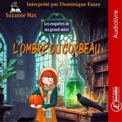 L'ombre du corbeau - Suzanne Max, Audio, 9791038807785