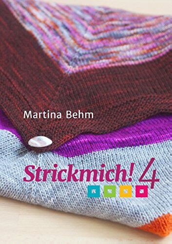 Martina Behm - Strickmich! 4 - Preis vom 12.10.2026 11:37:12 h