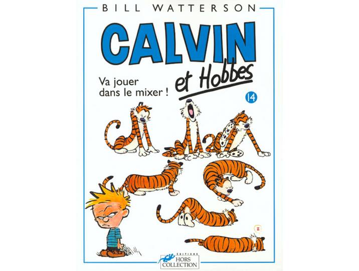 Calvin et Hobbes tome 14 Va jouer dans le mixer (BD)