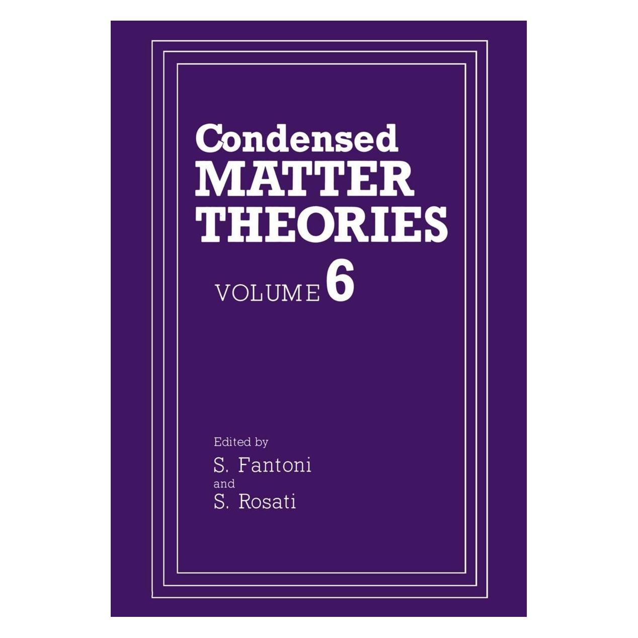 Springer Condensed Matter Theories (Englisch, Hardcover, S. Fantoni, S. Rosati) (9780306438394)