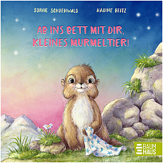 Bastei Lübbe Ab ins Bett mit dir, kleines Murmeltier! 303870