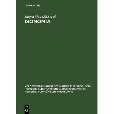 Isonomia, Gebundene Ausgabe von , De Gruyter, 978-3-11-256241-3