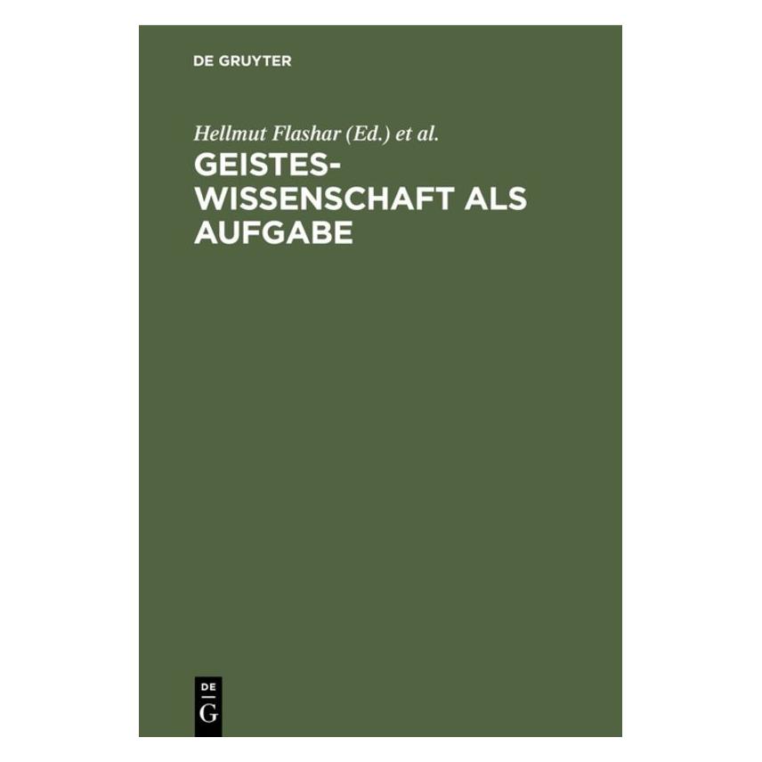 De Gruyter Geisteswissenschaft als Aufgabe (Deutsch, 1978) (67760238)