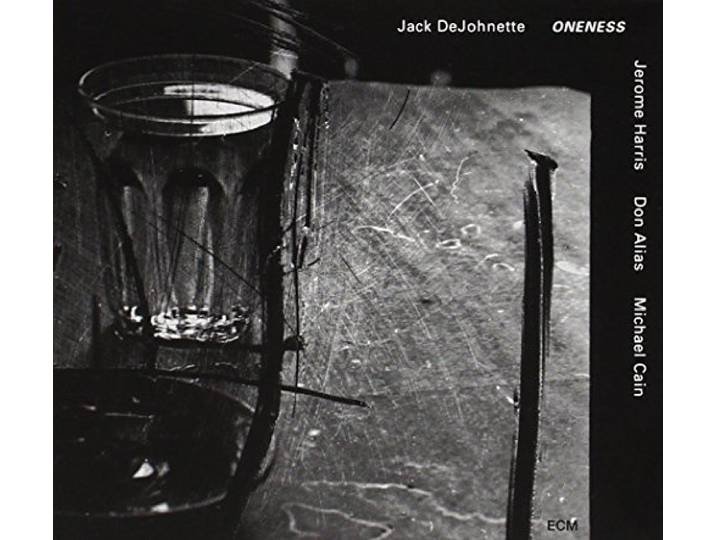 Jack Dejohnette - Oneness