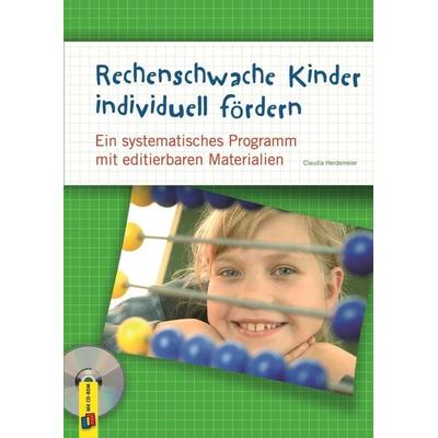 Rechenschwache Kinder individuell fördern, Taschenbuch von Claudia Herdemeier, Verlag an der Ruhr, 978-3-8346-2255-6