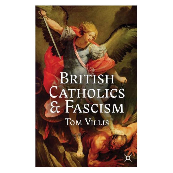 Palgrave Macmillan Uk Villis:British Catholics and Fascism (Englisch, Hardcover, T. Villis) (63305743)